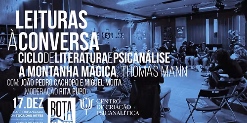 Leituras \u00e0 Conversa | Ciclo de Literatura e Psican\u00e1lise - A MONTANHA M\u00c1GICA, THOMAS MANN