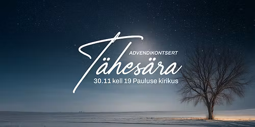Advendikontsert \u201eT\u00e4hes\u00e4ra\u201d
