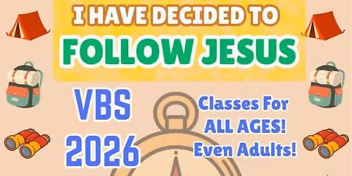VBS- \u201cI Have Decided to Follow Jesus\u201d- Roe Junction Missionary Baptist Church