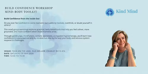 Mind-Body Workshop - Building Confidence from the Inside Out