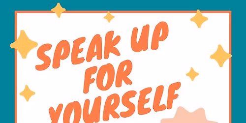 Free "Speak Up For Yourself" Event for Adults with Disabilities