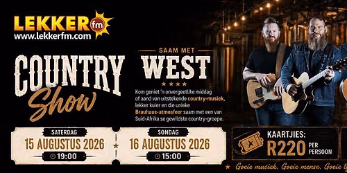 LEKKER FM Country Show saam met WEST