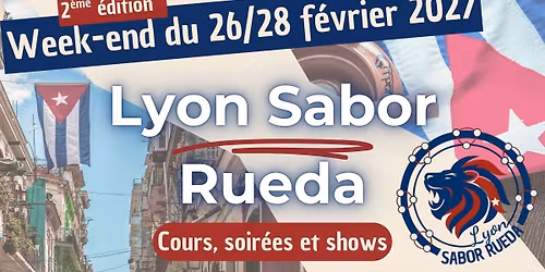Lyon Sabor Rueda 2027 - deuxi\u00e8me \u00e9dition