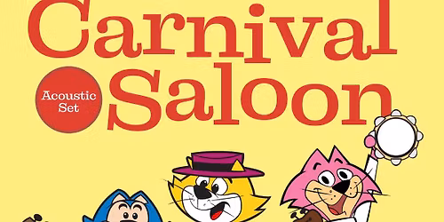 Carnival Saloon at The Glue Pot - Acoustic Set