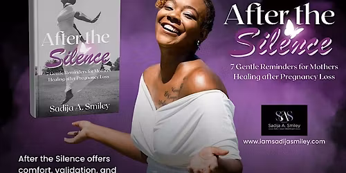 After the Silence: Book Signing with Sadija A. Smiley