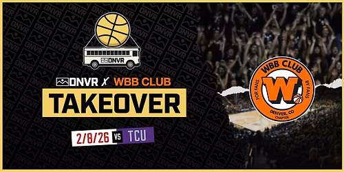 WBB Club DNVR Women's Basketball Takeover at CU