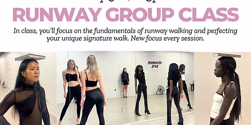 MAY Runway Group Class
