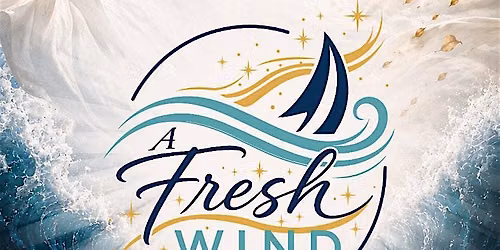 A Fresh Wind Conference: Miraculously Crossing Over Into Purpose