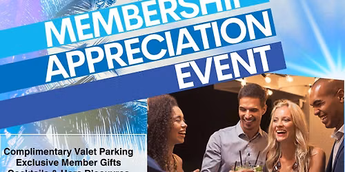 Membership Appreciation Event