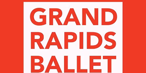 Grand Rapids Ballet: The Nutcracker