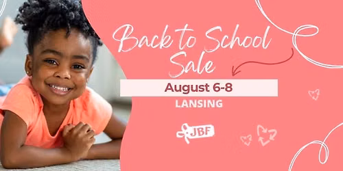 Just Between Friends Lansing Back to School Sale