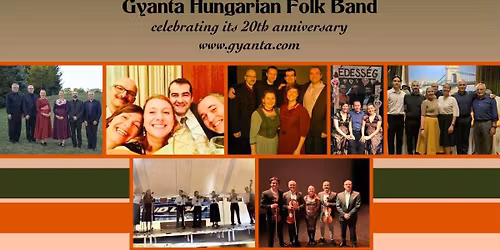 GYANTA 2Oth ANNIVERSARY at Hungaria klub in Montreal