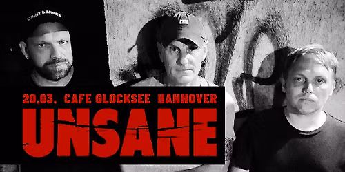 UNSANE | Hannover