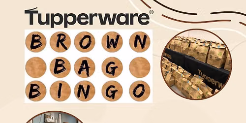 Tupperware Brown Bag Bingo & Fun Night