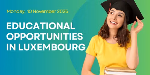 Educational Opportunities in Luxembourg - Empower to Employ