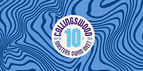 10th Annual Collingswood Masters Swim Meet