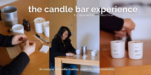Glow + Gather: The Candle Bar Experience with Kid Sister Skincare