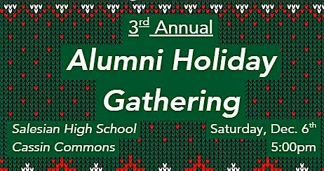 3rd Annual Alumni Holiday Gathering