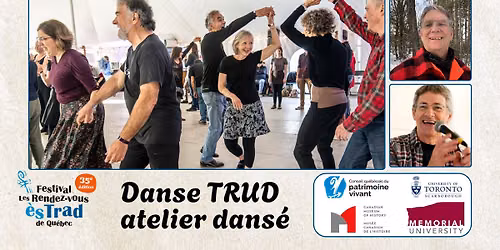 Danse TRUD: atelier dans\u00e9 avec Denis Maheux et Normand Legault \u2022 Les Rendez-vous \u00e8s TRAD 2026