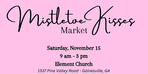 Mistletoe Kisses Market - Georgia