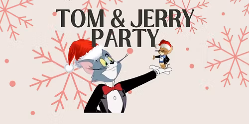 Tom & Jerry Party