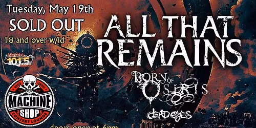 ALL THAT REMAINS SOLD OUT