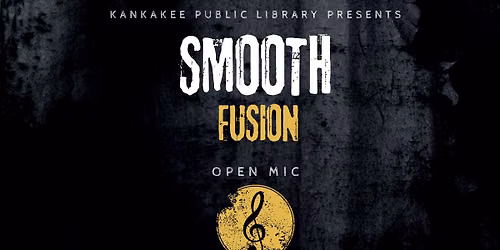 Smooth Fusion Open Mic 2026