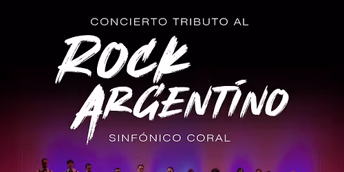 Concierto tributo sinfónico coral al Rock Argentino