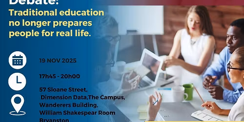 Debate: Traditional education no longer prepares people for life
