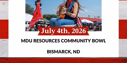 Savanah Benz LIVE at Bismarck\u2019s Red, White & Boom 