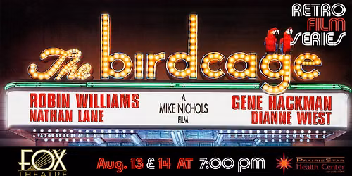 Retro & Classic Film Series: The Birdcage