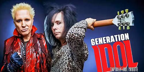 Generation Idol - The Billy Idol Tribute