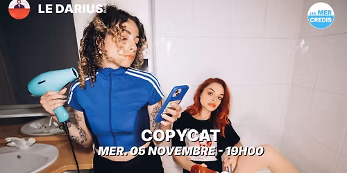 COPYCAT - Darius Club [Lons-le-Saunier \/ 39]