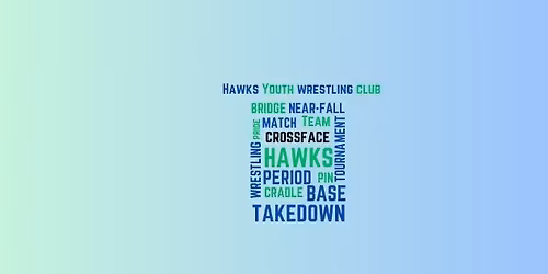 Hawks Youth Wrestling Club Parent Meeting