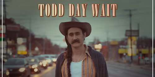 Todd Day Wait + Lonely Tourist | Exchange