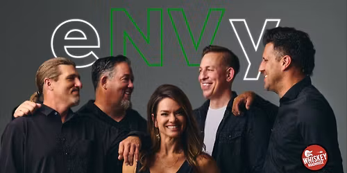 eNVy @ Whiskey Roadhouse