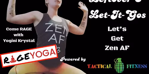 Leftovers & Let-It-Gos Rage Yoga!