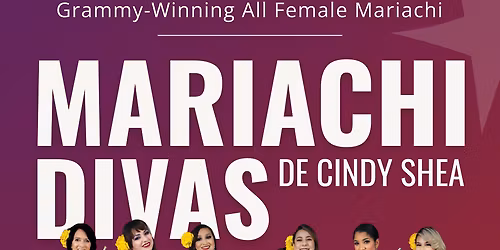Mariachi Divas de Cindy Shea at Bankhead Theater - Livermore Valley PAC