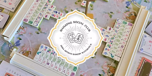 Mahjong Open Play at Zera Artisan Bakery