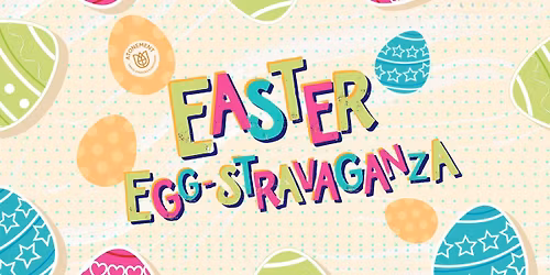 Egg-Stravaganza