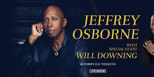 Will Downing and Jeffrey Osborne at Texas Trust CU Theatre at Grand Prairie