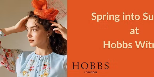 Step into Summer at Hobbs, Witney