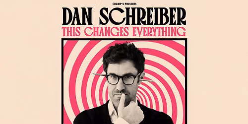 Dan Schreiber: This Changes Everything at Studio 27, Hastings