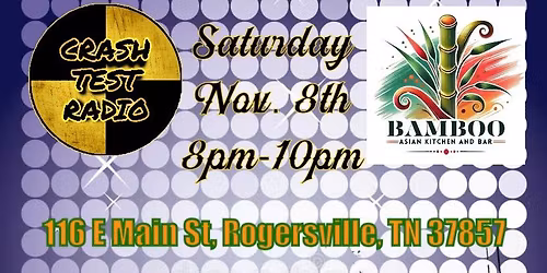 Crash Test Radio Live at Bamboo!!!