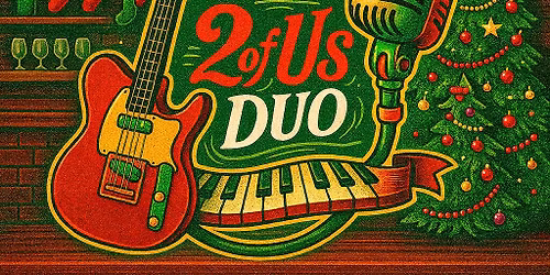 Dinky's Bar Saturday, Dec 20th 4 - 7 pm!! Just The 2 Of Us Duo