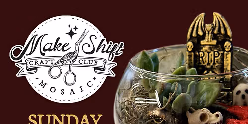 October Craft Club: Cemeterrariums