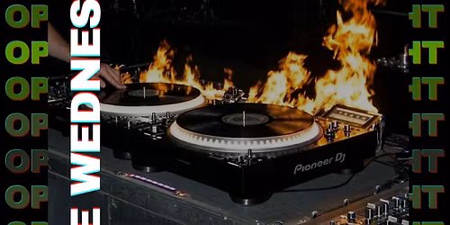 WOBBLE WEDNESDAYS - OPEN DECKS