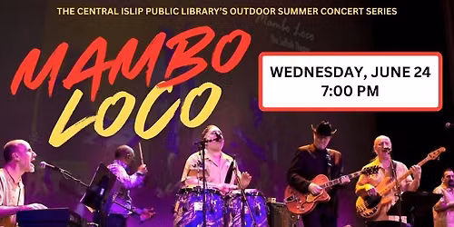 MAMBO LOCO- Free Outdoor Summer Concert