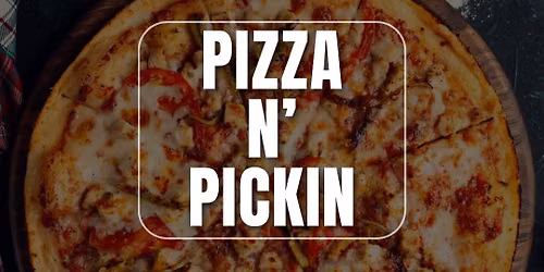 Pizza N\u2019 Pickin