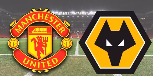 Wolves v Manchester United